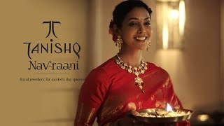 Tanishq  Embrace the Navraani in you this Diwali [upl. by Eleon877]