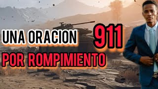 🚨Oración 911 para ti  Pr Jonás Celer [upl. by Mencher]