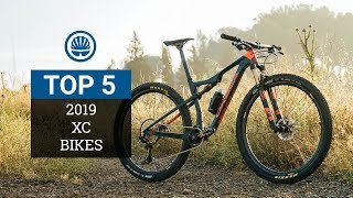 Top 5  2019 Cross Country Bikes [upl. by Eelinnej520]