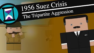 The 1956 Suez Crisis History Matters Short Animated Documentary [upl. by Acisseg26]