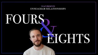 Enneagram Types 4 and 8 in a Relationship Explained [upl. by Ihcego]