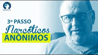 Terceiro passo Narcóticos Anônimos [upl. by Gordy804]