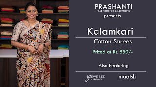 Kalamkari Cotton Sarees Three Piece Kurtis amp more  Prashanti  14 Dec 2022 [upl. by Mandel]