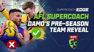 AFL SuperCoach 2024  Damos Team Reveal [upl. by Eiclud930]