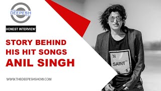 Story Behind His Hit Songs  Anil Singh  Latest Interview  Nepali Podcast [upl. by Jallier]