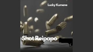 Shot reipapo [upl. by Ecinev68]