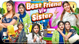 Best Friend Vs Sisters  Rinki Chaudhary [upl. by Werd]