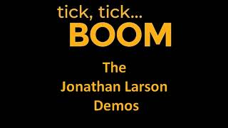 Jonathan Larson  Therapy tick tick BOOM 1987 Demo [upl. by Ayrotal539]