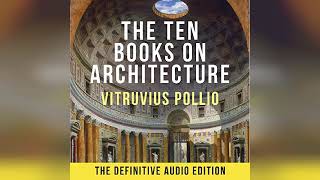 Ten Books on Architecture  by Vitruvius Pollio  Audiobook Review [upl. by Delle]