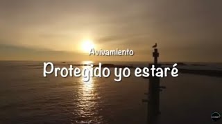 Protegido yo estaré Letra Avivamiento Bogotá [upl. by Tterag]