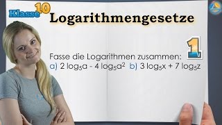 Logarithmengesetze log anwenden und prüfen  Klasse 10 ★ Übung 1 [upl. by Shank]