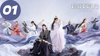 ENG SUB  Fateful Love  EP01  流光引  Zhang Han Zhu Xudan [upl. by Mercier]