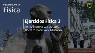 Ciclo Termodinámico con Procesos Isocórico Isobárico y Adiabático  Ejercicios de Fisica 2 T16 [upl. by Atnom]