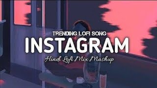 BAST INSTAGRAM TRANDING LOFI SONGS SLOWEDREVERD LOFI Mlove love viralvideo trandingshorts song [upl. by Hyacintha403]