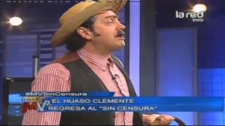 El huaso Clemente regresa al sin censura [upl. by Yerot293]