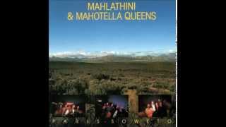 MAHLATHINI amp MAHOTELLA QUEENS Paris  Soweto  1987 07  Ukhulum Izindaba [upl. by Bartel]