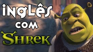 Inglês com SHREK 1 [upl. by Inalial]