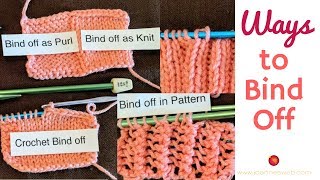 Ways to Bind Off  Knitting BindOff in Pattern  Knit Purl Bind Off  Crochet BindOff [upl. by Neddie]