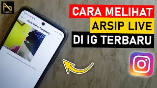 Cara Melihat Arsip Siaran Langsung LIVE di Instagram Terbaru [upl. by Felipa]