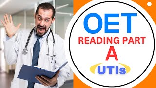 OET Reading Part A UTIs  Complete Practice Test With Answers  OET Global Fighters [upl. by Anielram]