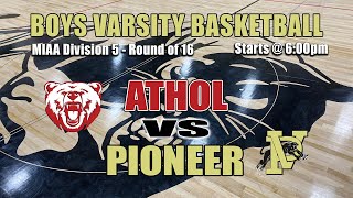 MIAA Round of 16 Athol vs Pioneer  March 5 2024 [upl. by Atlanta766]