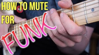 Funk Guitar Lesson  How To Mute With Your Fretting Hand [upl. by Kenleigh]