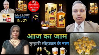 ONION PAKODA 🌰 WITH MCDOWELL NO WHISKY CHALLENGE FULL VIDEO DSPWHISKYCHALLENGE [upl. by Skoorb575]