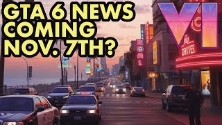 GTA 6 news coming today November 7th [upl. by Mirabelle]