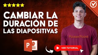 Cómo CAMBIAR la DURACIÓN de las DIAPOSITIVAS en PowerPoint  ⏱️ Ajustar Tiempo para que Pasen Solas🔜 [upl. by Lebaron458]