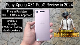 Sony Xperia XZ1 Pubg Review in 2024 Price in Pakistan just 20k PTA Official Approved [upl. by Anrahc]