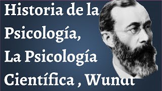 El Surgimiento de la Psicología como Ciencia Wundt [upl. by Llehcsreh584]