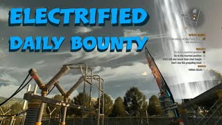 Dying Light  ELECTRIFIED  Daily Bounty [upl. by Noynek]