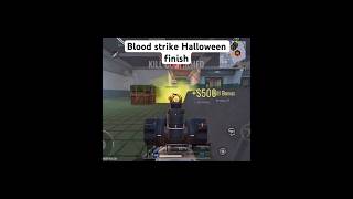 Blood strike Halloween🎃Finish bloodstrike bloodstrikemobile gaming mobilegame shorts [upl. by Suhcnip300]