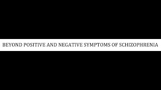 STAHLS  CHAPTER 4  PART 3  BEYOND POSITIVE AND NEGATIVE SYMPTOMS psychiatrypharmacology [upl. by Claudio]