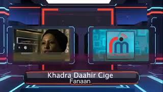 MAXAA KA TAQAANAA TAARIHDA FANNAADA KHADRO DAAHIR CIGE [upl. by Nerissa]