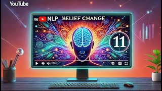 NLP Belief Change  Video 11 Full Video [upl. by Dinesh]