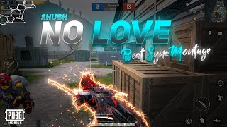 No Love💔  Beat Sync Montage  Pubg Mobile Beat Sync Montage  Shubh  69 JOKER [upl. by Clotilde]