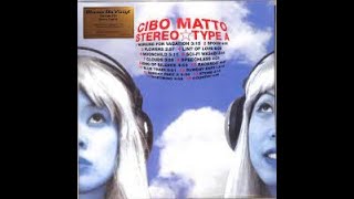 CIBO MATTO  MOONCHILD VINYL STEREO HD [upl. by Yhtomot]