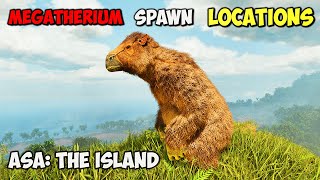 BEST Megatherium Spawn LOCATIONS  ARK Survival Ascended The Island [upl. by Defant746]