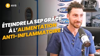 AVS Éteindre la sclérose en plaques grâce à l’alimentation antiinflammatoire   Sofiane Khayat [upl. by Mcgannon545]