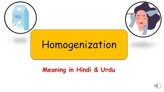 homogenization meaning  in Hindi  Urdu [upl. by Eniamert]