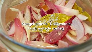 Kongelundens kokkeskole laver syltede rødløg [upl. by Ninnetta863]