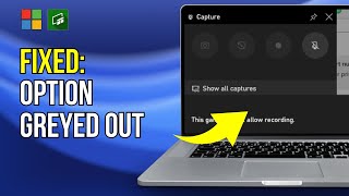 Fix Xbox Game Bar Capture Option Greyed OutDisabled On Windows PC 2024 [upl. by Brittan]