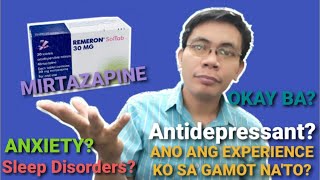 GAMOT SA ANXIETY SLEEPING DISORDERSNerbyos MIRTAZAPINEREMERONMENELAT AtbpTV [upl. by Tertias]