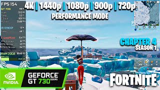 GT 730 GDDR5  Fortnite  Chapter 4  S1  4K 1440p 1080p 900p 720p 540p 360p [upl. by Yelrebmyk]