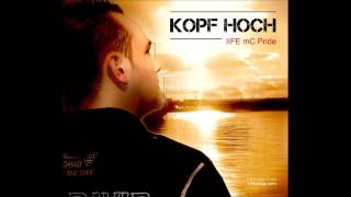 lIFE mc Pride  Kopf Hoch [upl. by Eissac]