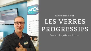 Les verres progressifs comment choisir par Atol opticien Istres [upl. by Haslam632]