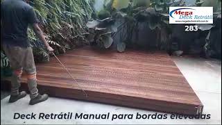 DECK RETRÁTIL MANUAL PARA BORDAS ELEVADAS [upl. by Haodnanehs]