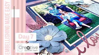 Embellishing Made Easy  Design Tips For Scrapbook Layouts  Creative Design Team [upl. by Rory279]