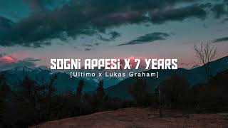 Sogni Appesi X 7 Years Ultimo Lukas Graham Replica Mashup  TIKTOK [upl. by Adnoyek223]